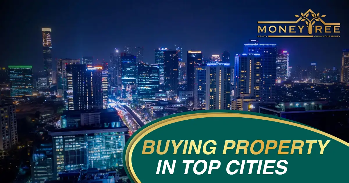 Buying Property in Top Cities